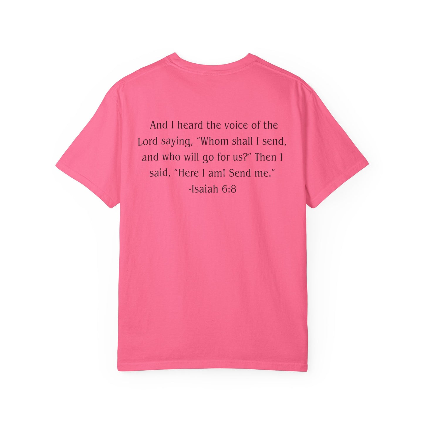 Isaiah 6:8 Black text T-shirt