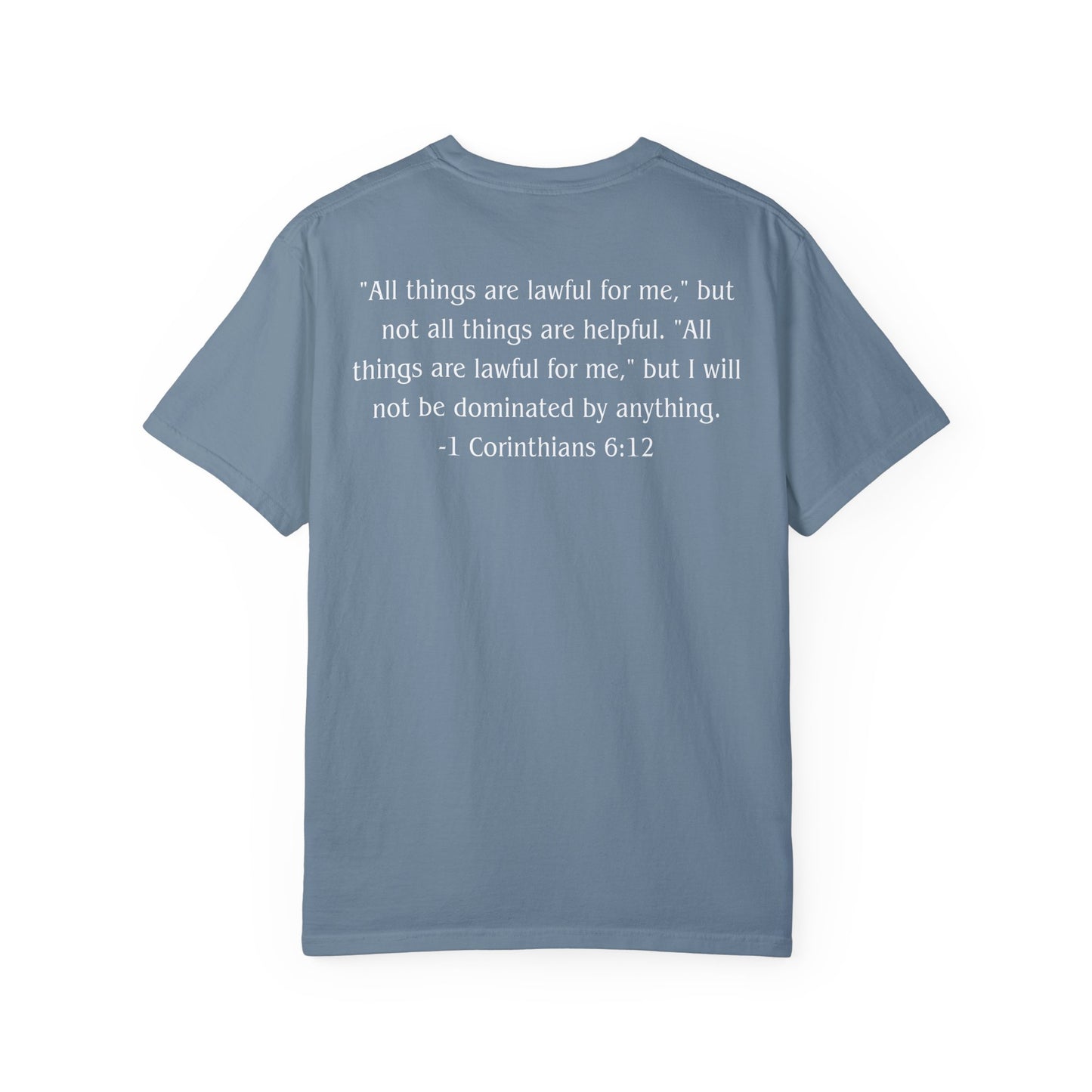 1 Corinthians 6:12 White text T-shirt