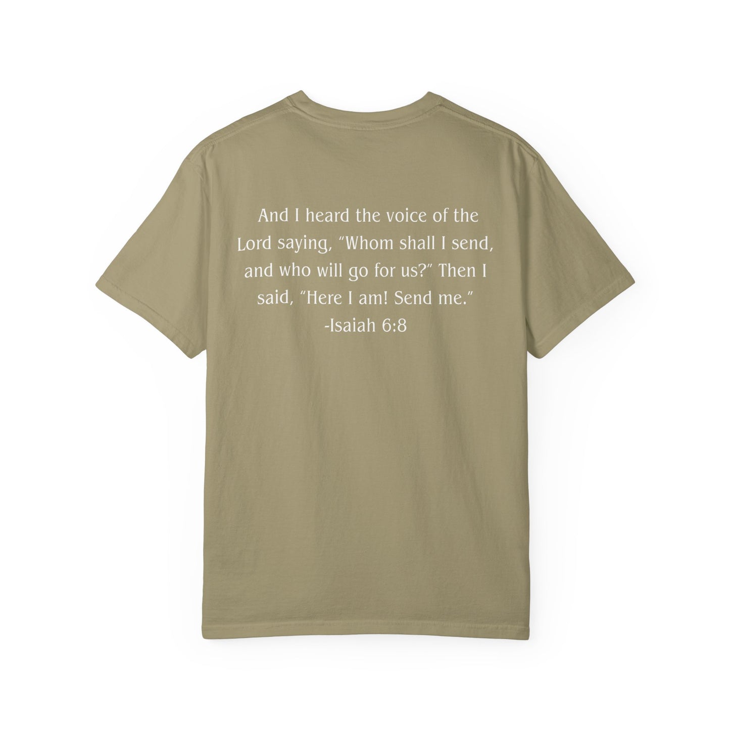 Isaiah 6:8 White text T-shirt