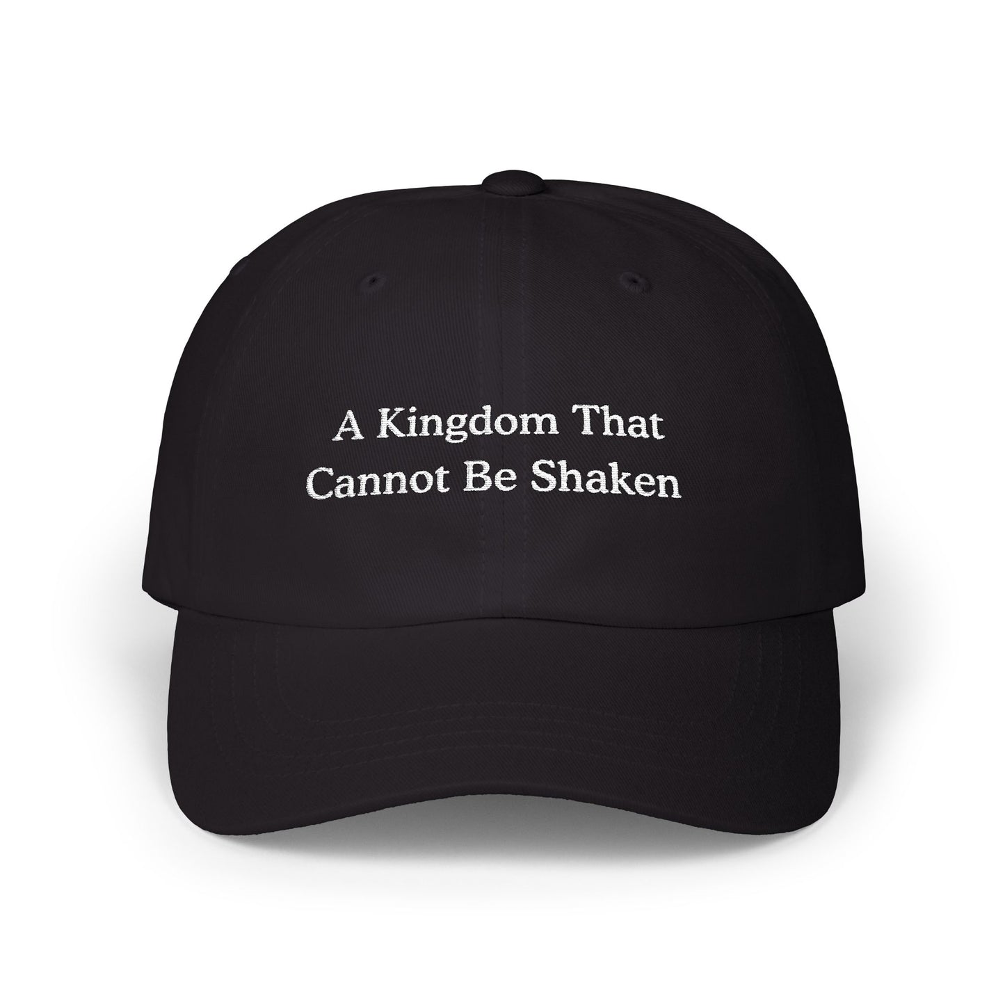 A Kingdom that Cannot Be Shaken hat