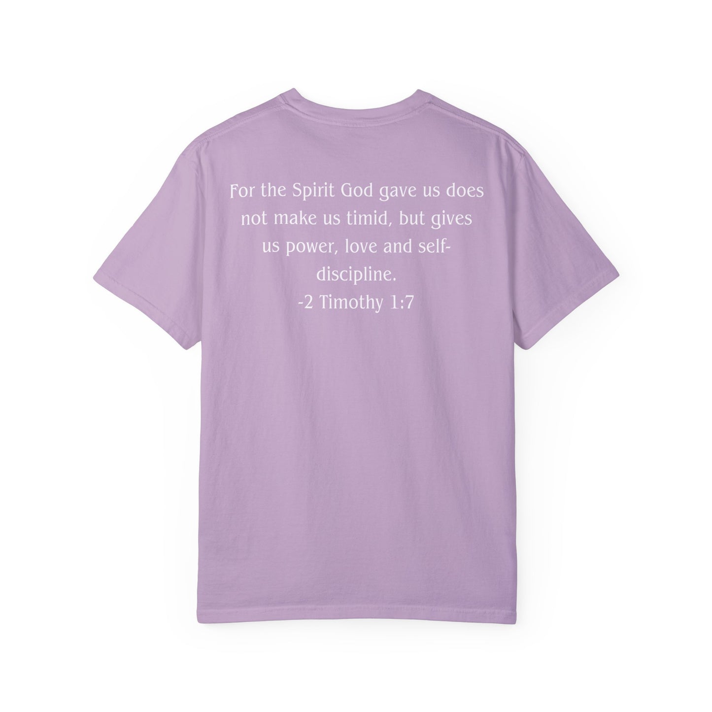 2 Timothy 1:7 White text T-shirt
