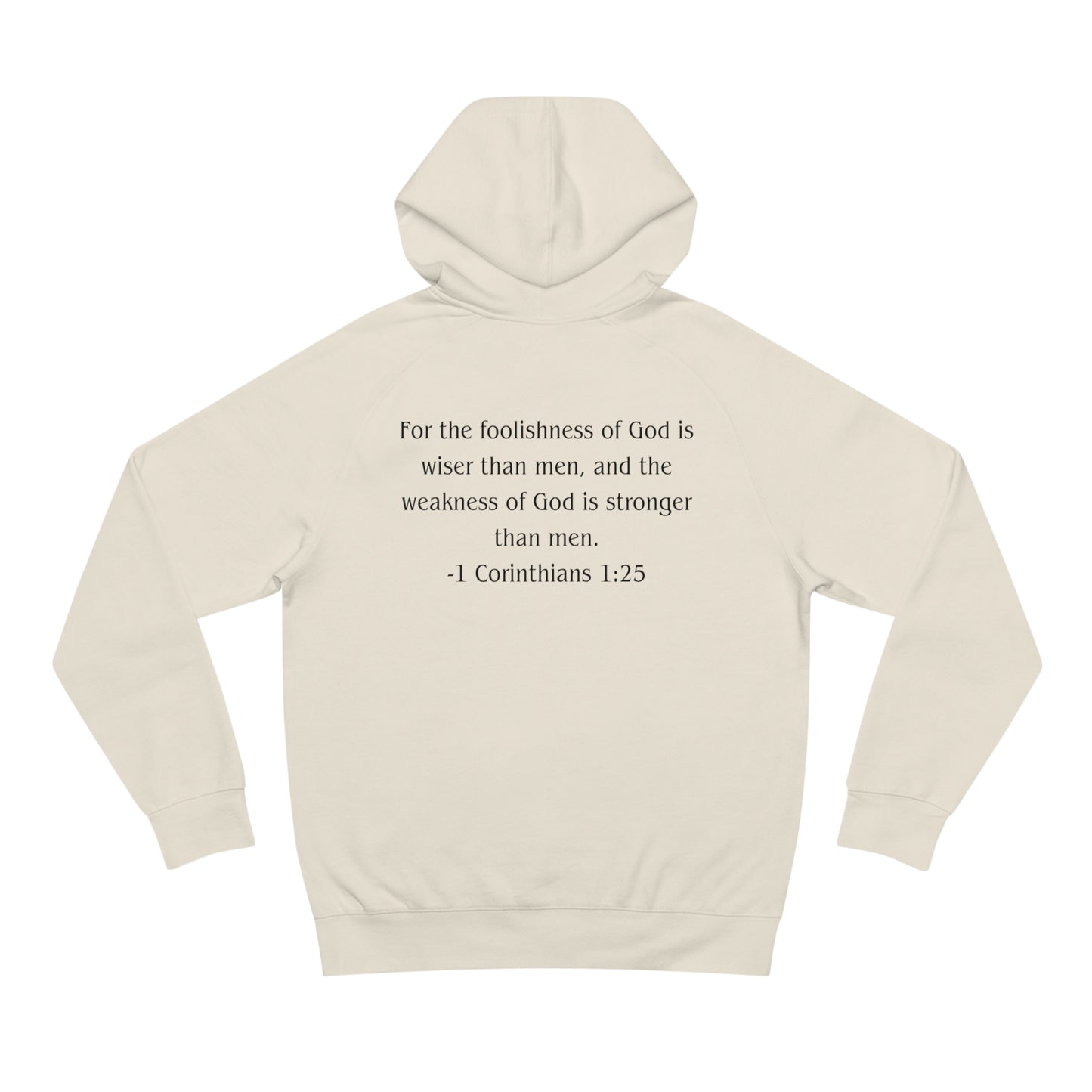 1 Corinthians 1:25 Heavyweight Hoodie