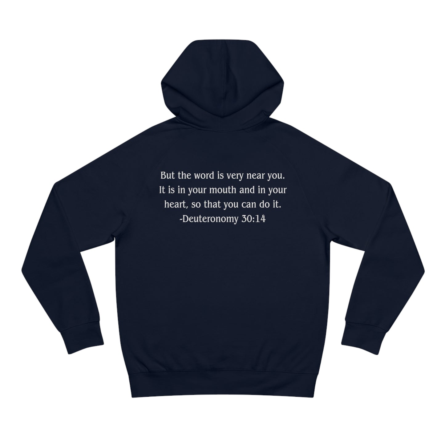 Deuteronomy 30:14 Heavyweight Hoodie