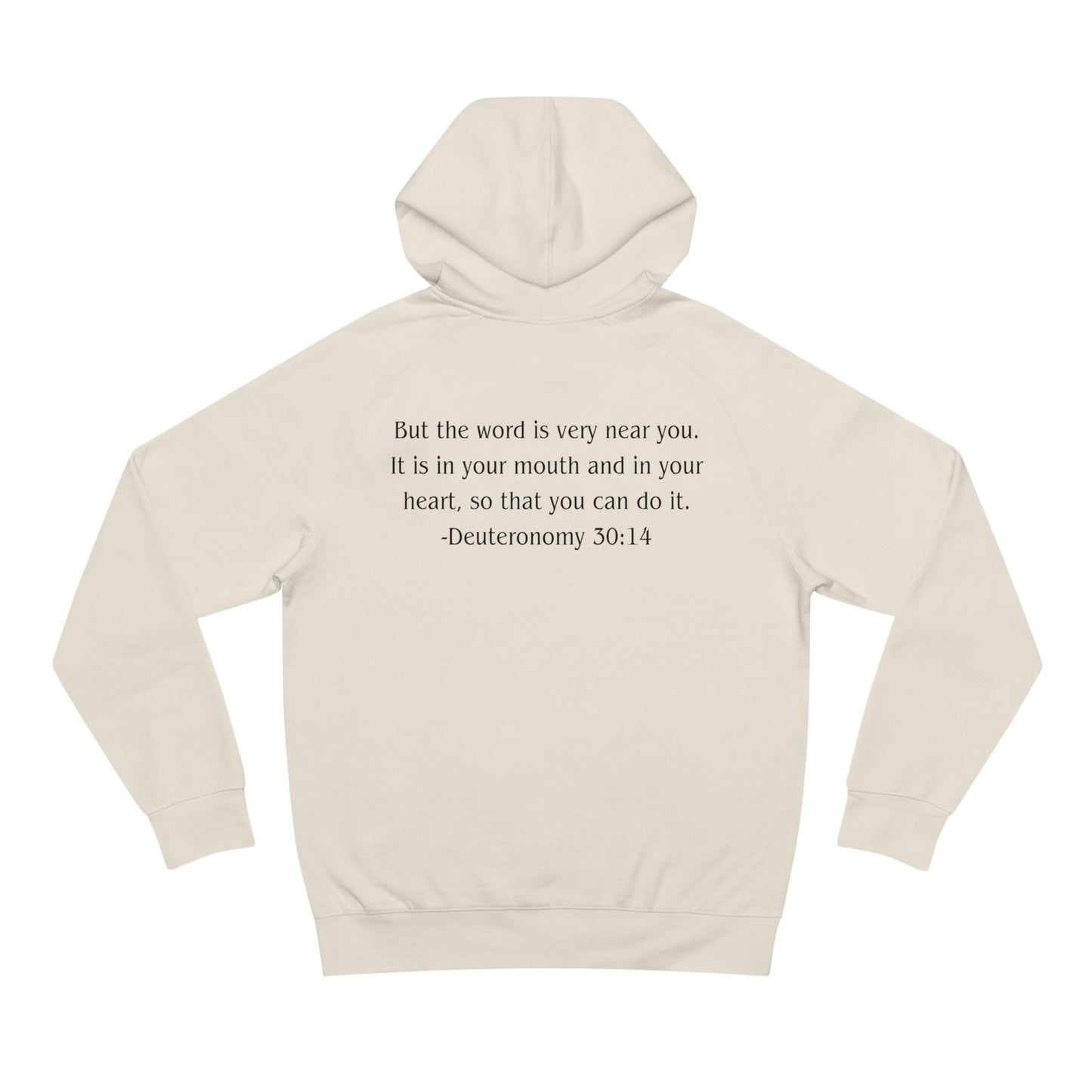 Deuteronomy 30:14 Heavyweight Hoodie