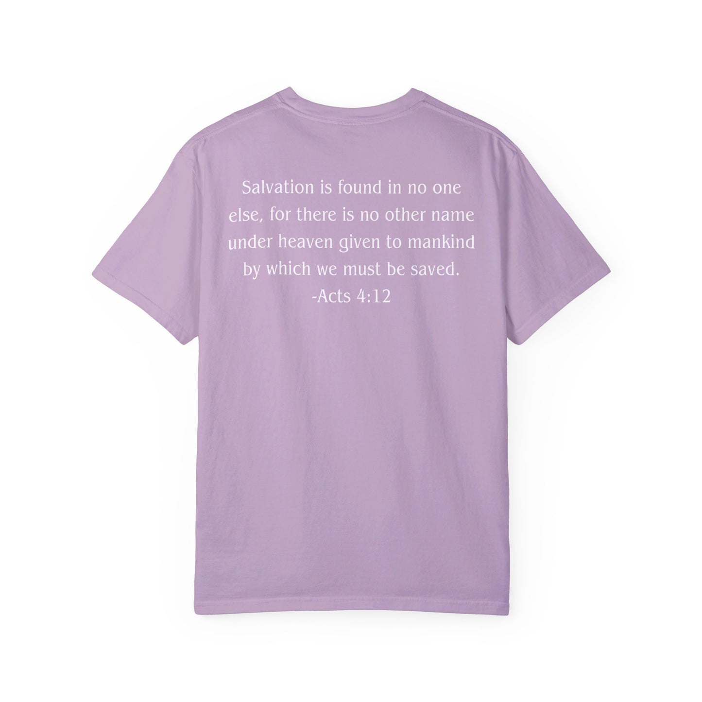 Acts 4:12 White text T-shirt