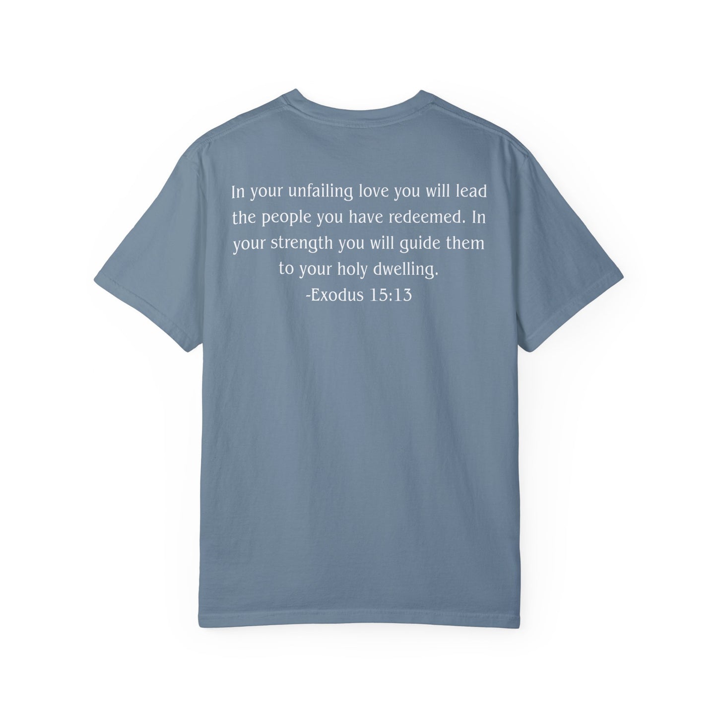 Exodus 15:13 White text T-shirt