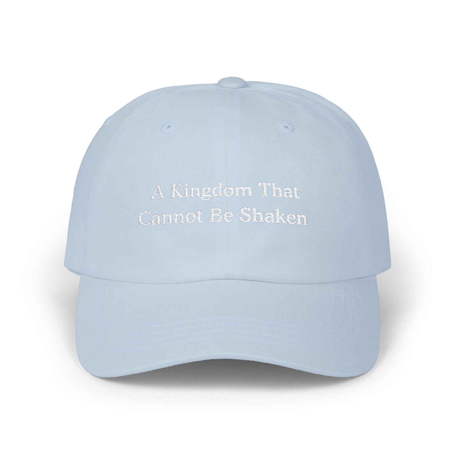 A Kingdom that Cannot Be Shaken hat