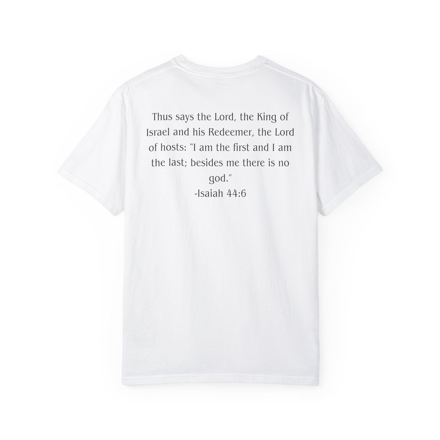 Isaiah 44:6 Black text T-shirt