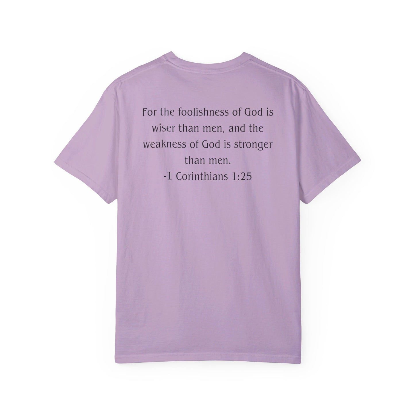 1 Corinthians 1:25 Black text T-shirt