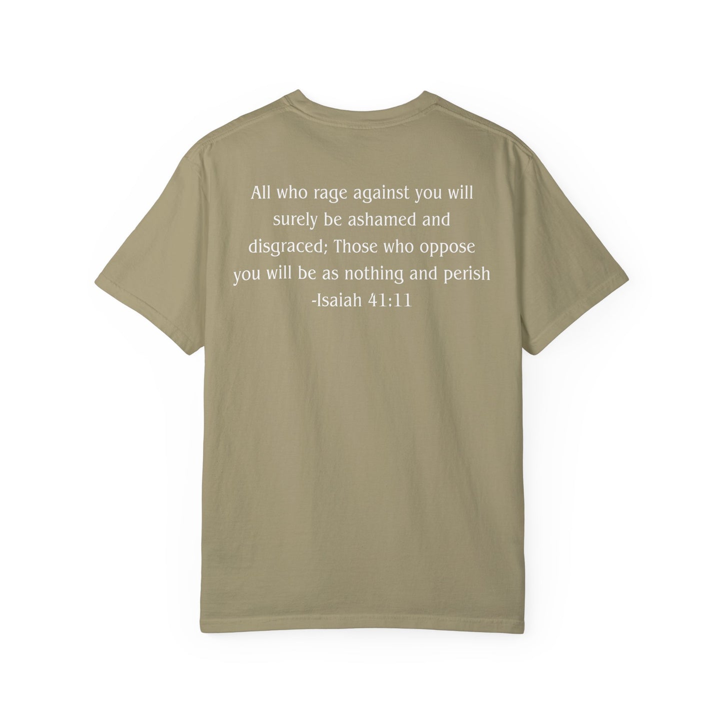 Isaiah 41:11 White text T-shirt