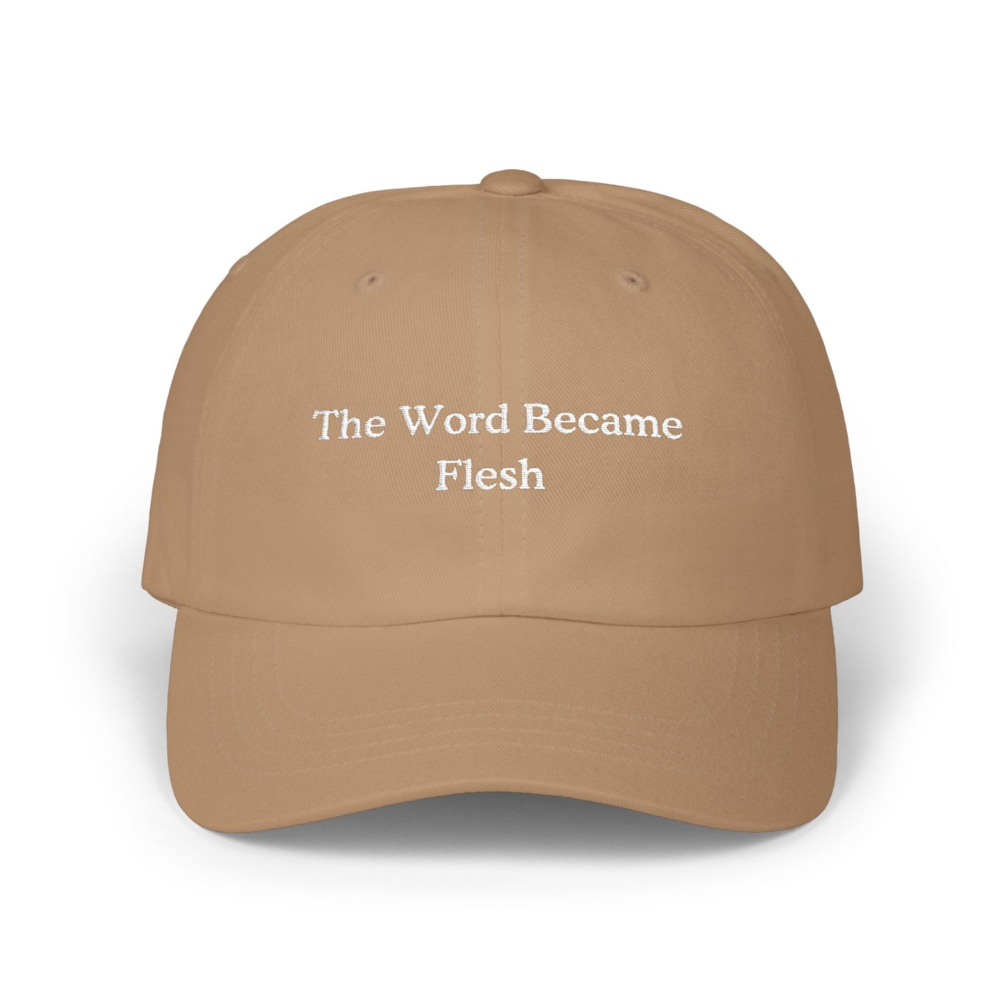 The Word Became Flesh hat