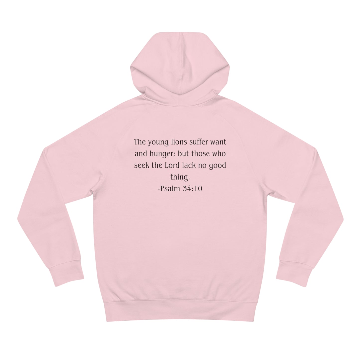 Psalm 34:10 Heavyweight Hoodie