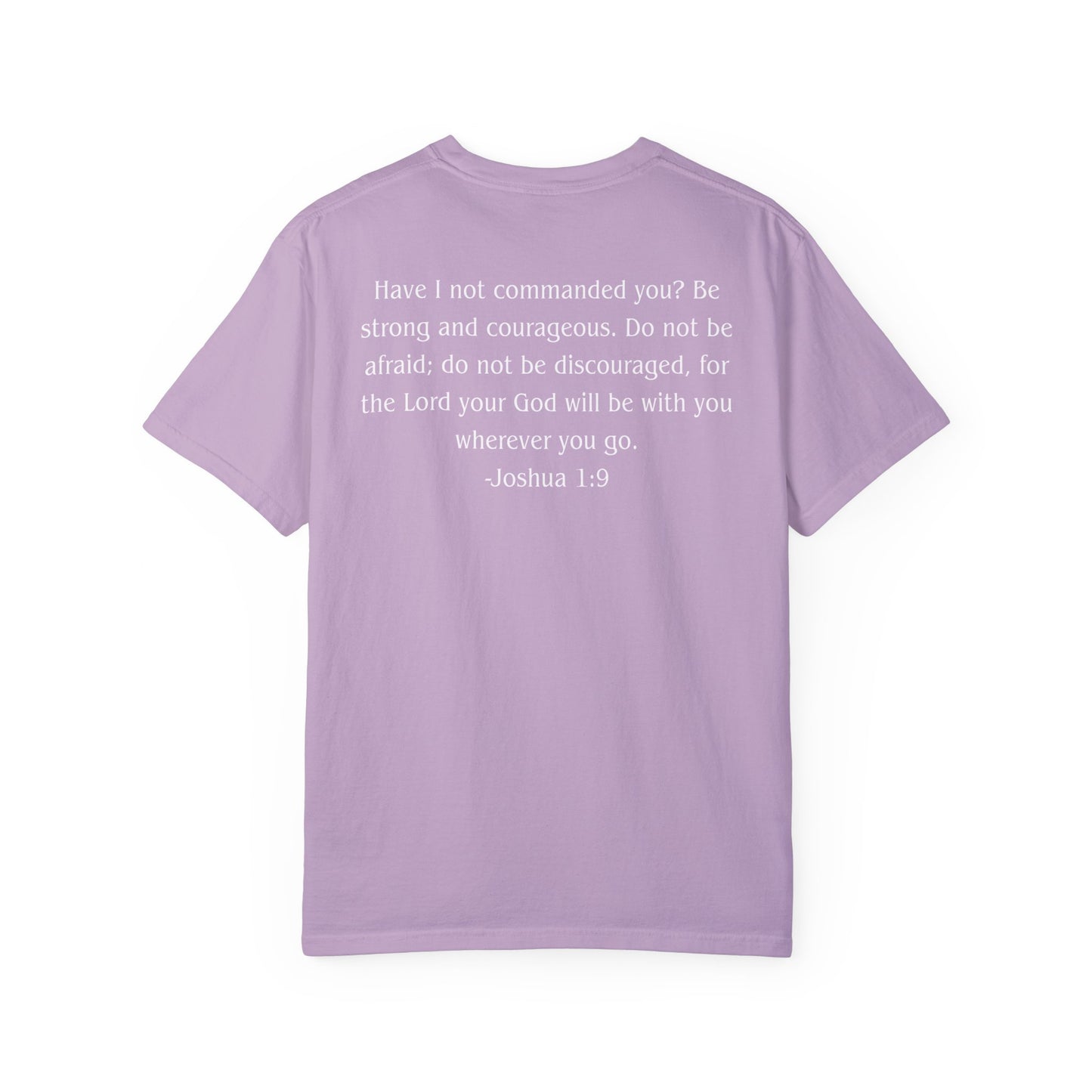Joshua 1:9 White text T-shirt