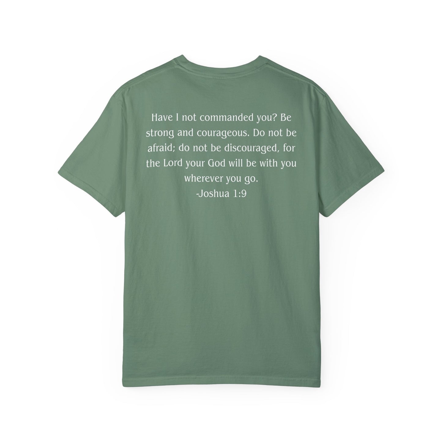 Joshua 1:9 White text T-shirt