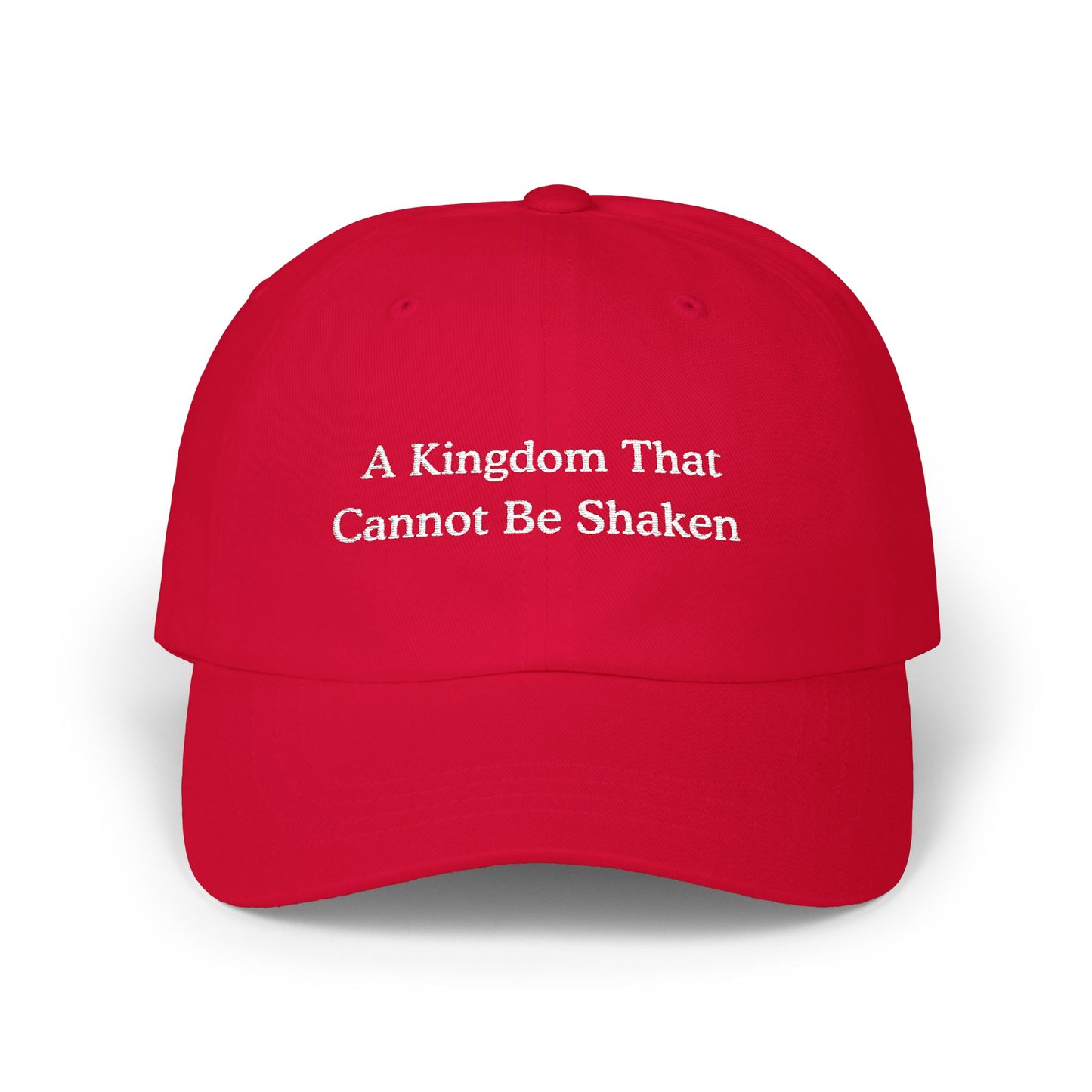 A Kingdom that Cannot Be Shaken hat