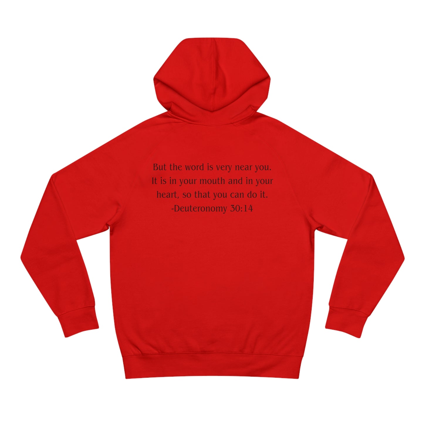 Deuteronomy 30:14 Heavyweight Hoodie