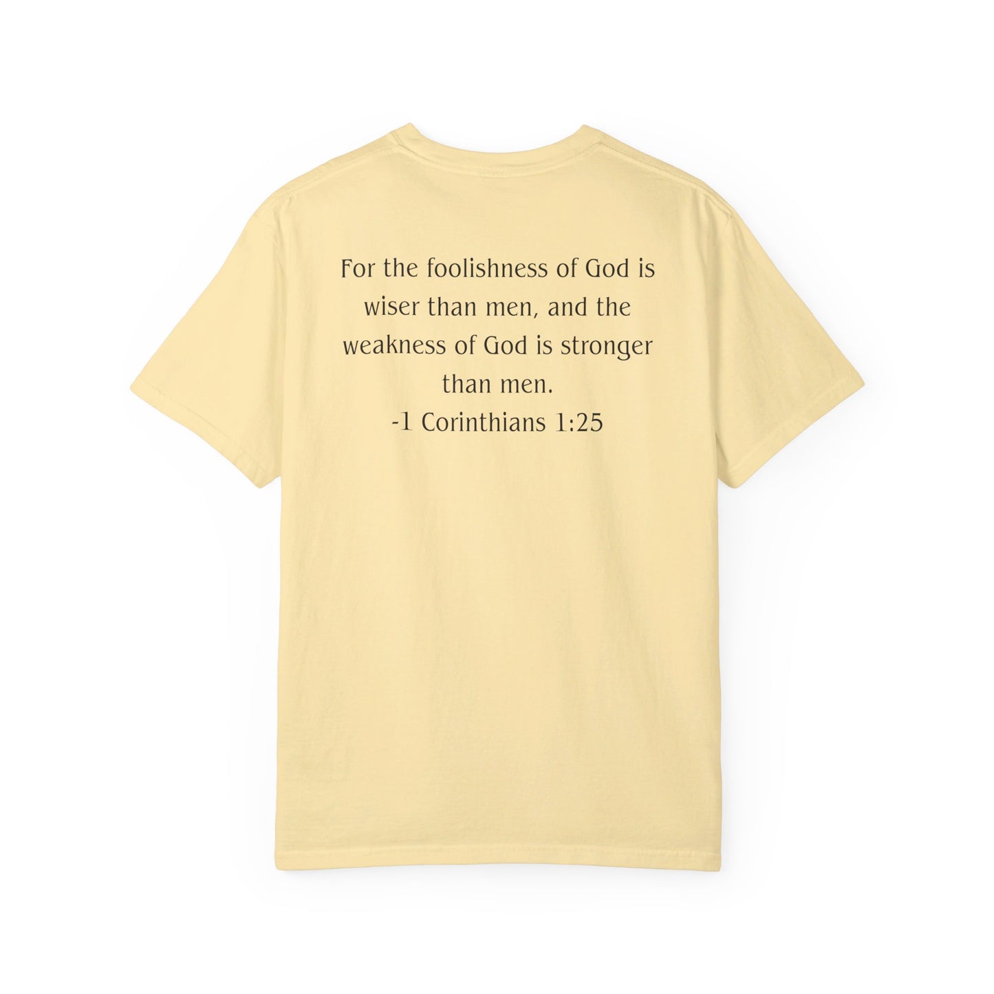 1 Corinthians 1:25 Black text T-shirt