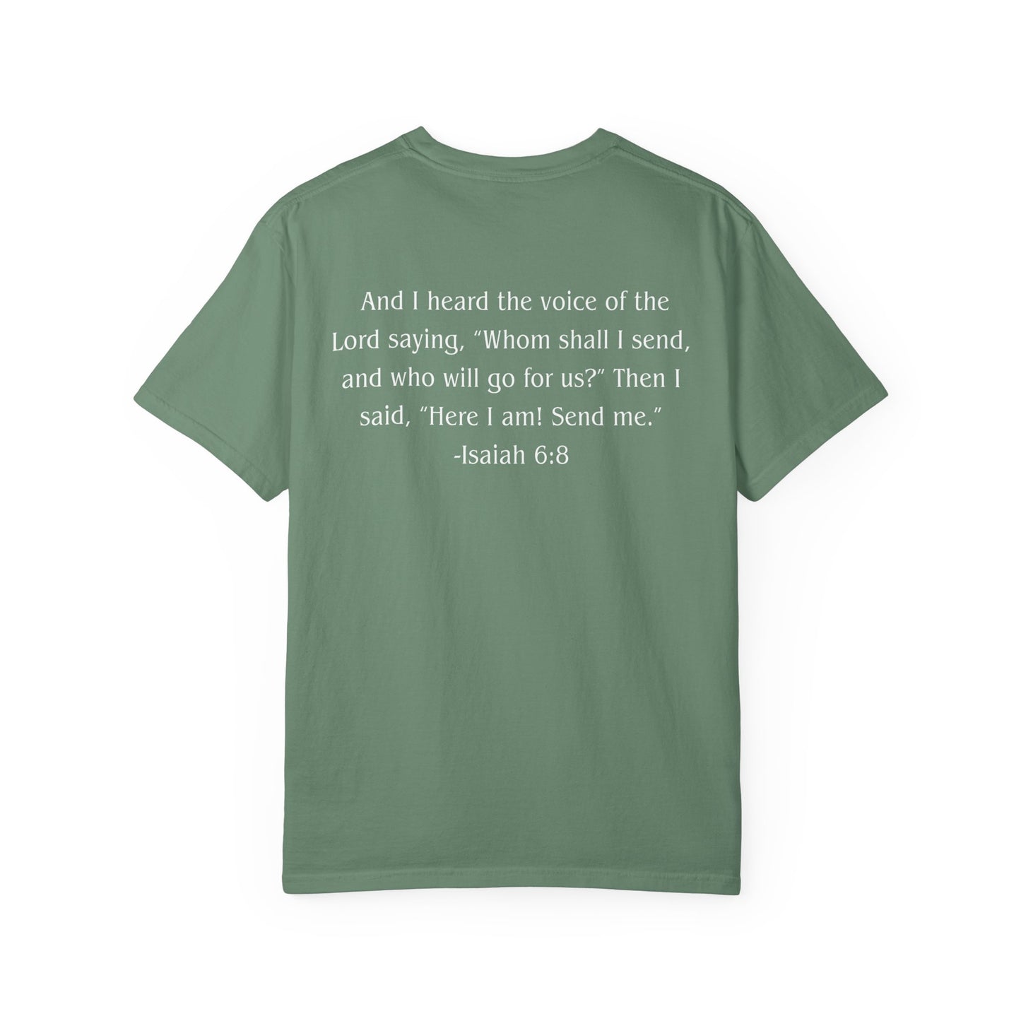 Isaiah 6:8 White text T-shirt
