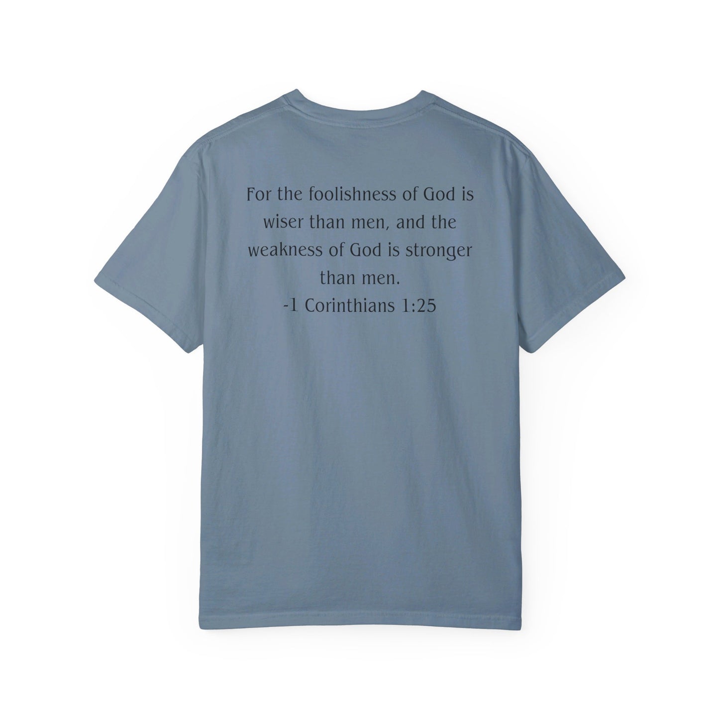 1 Corinthians 1:25 Black text T-shirt