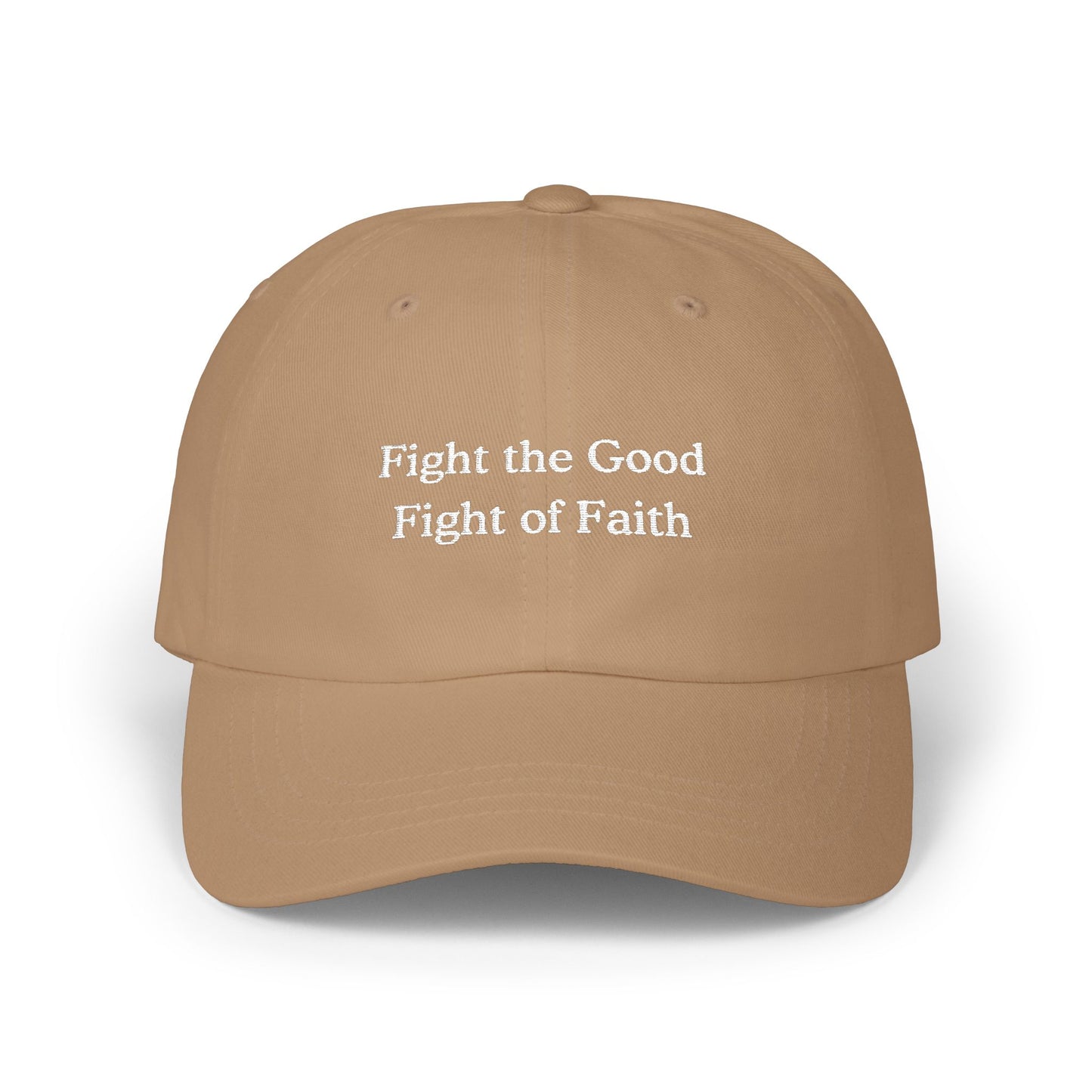 Fight the Good Fight of Faith hat