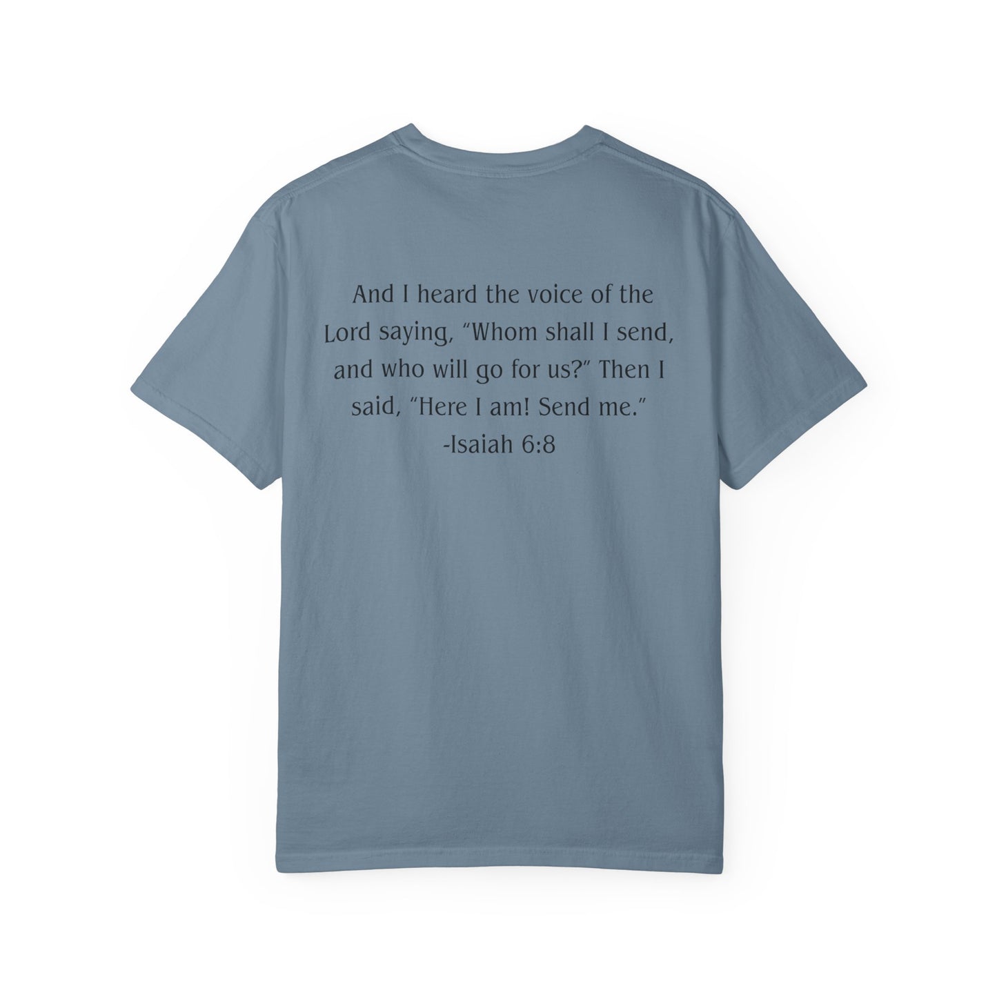 Isaiah 6:8 Black text T-shirt