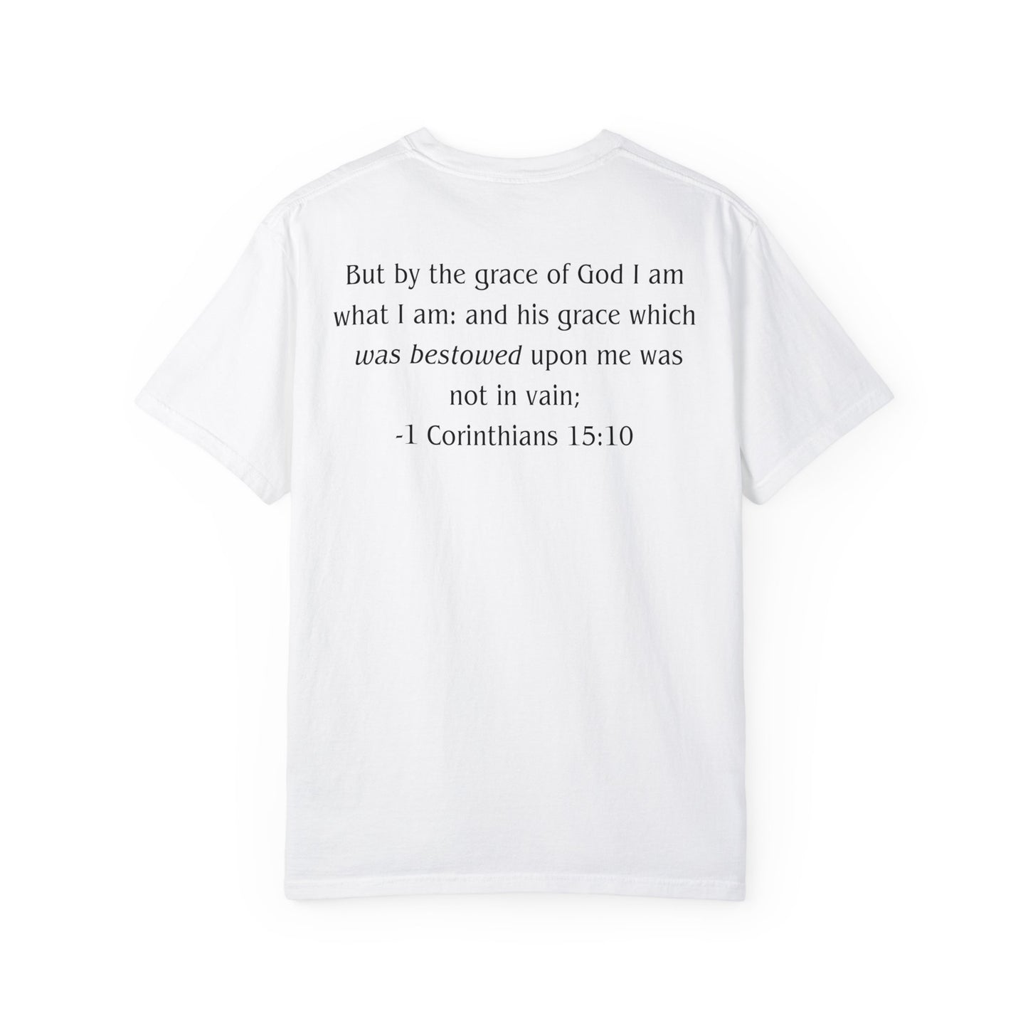 1 Corinthians 15:10 Black text T-shirt