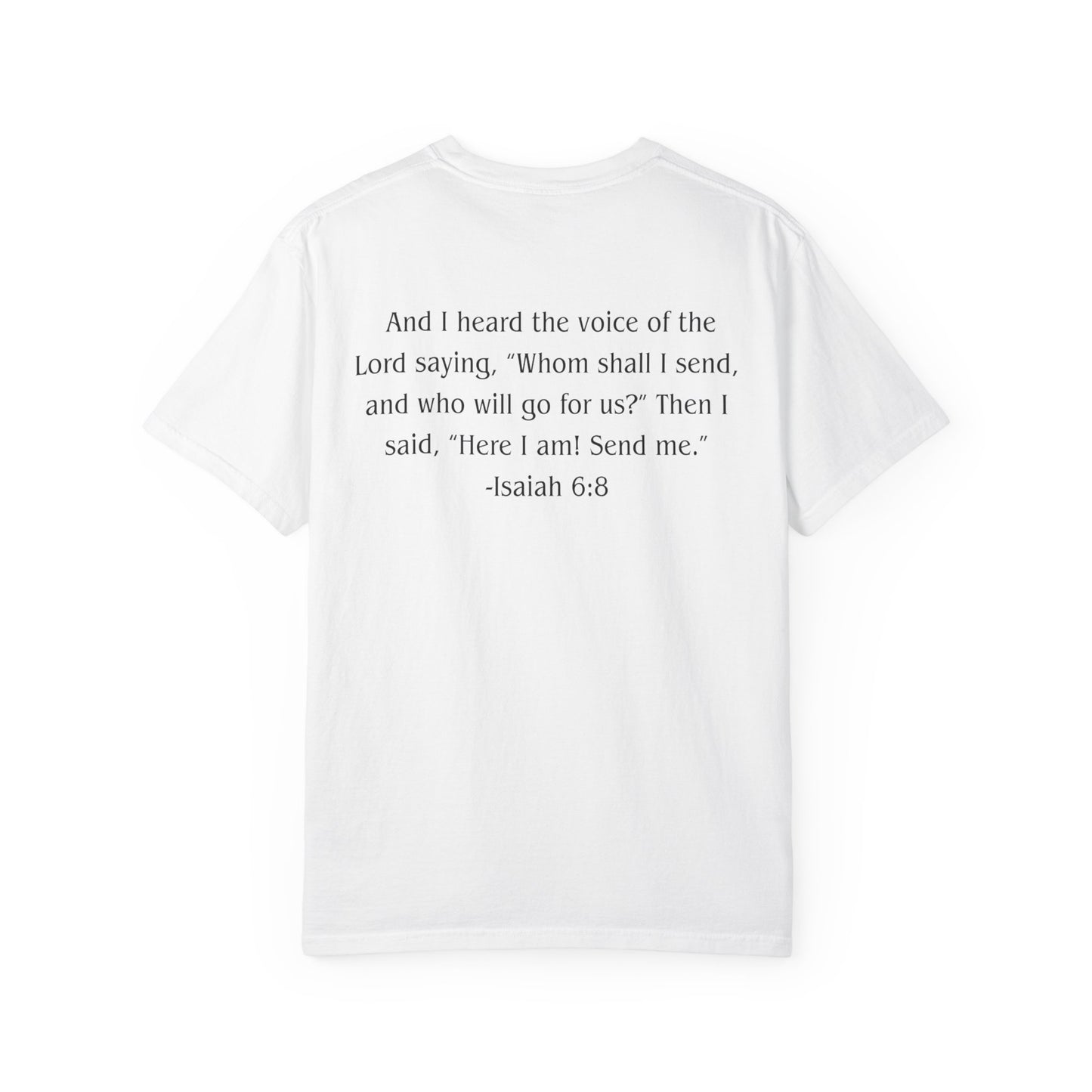 Isaiah 6:8 Black text T-shirt