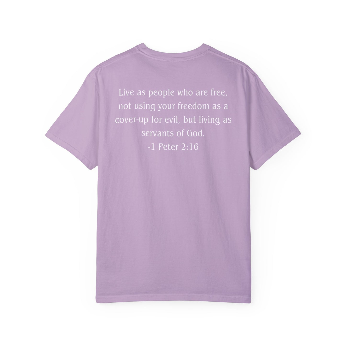 1 Peter 2:16 White text T-shirt