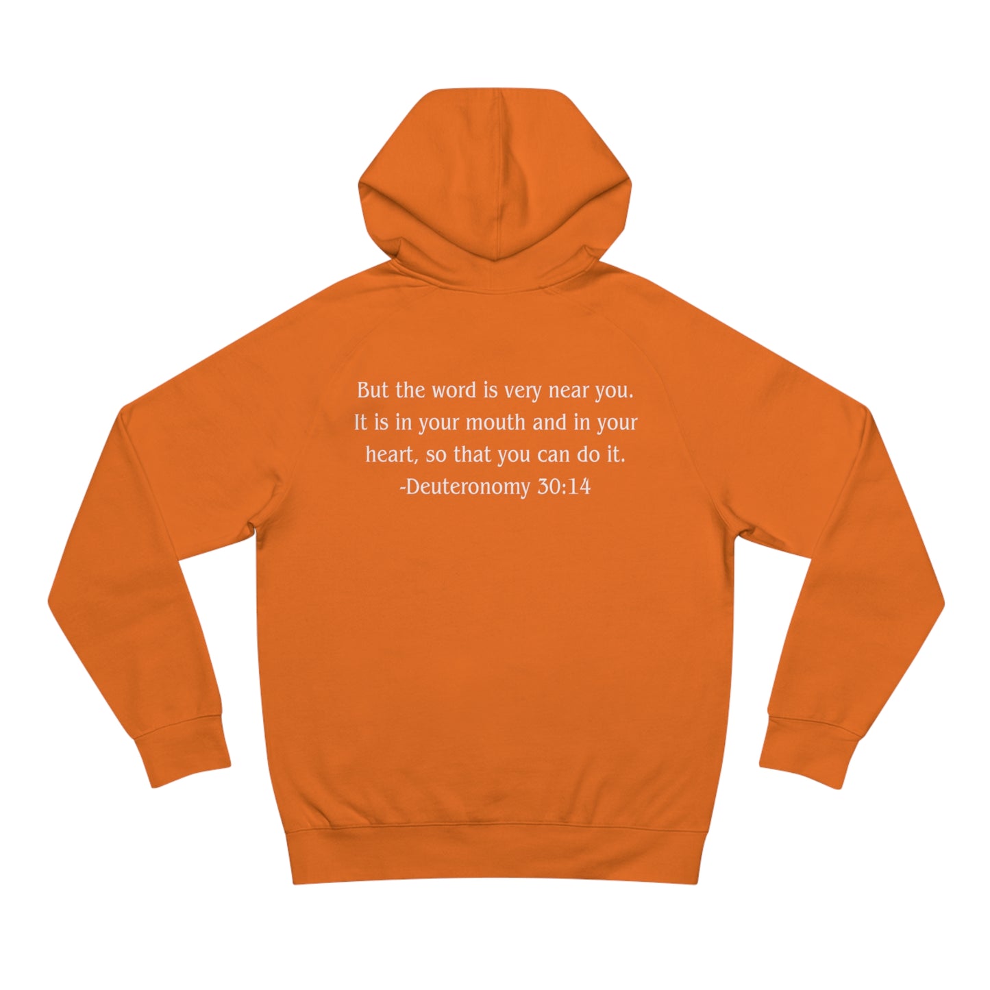 Deuteronomy 30:14 Heavyweight Hoodie