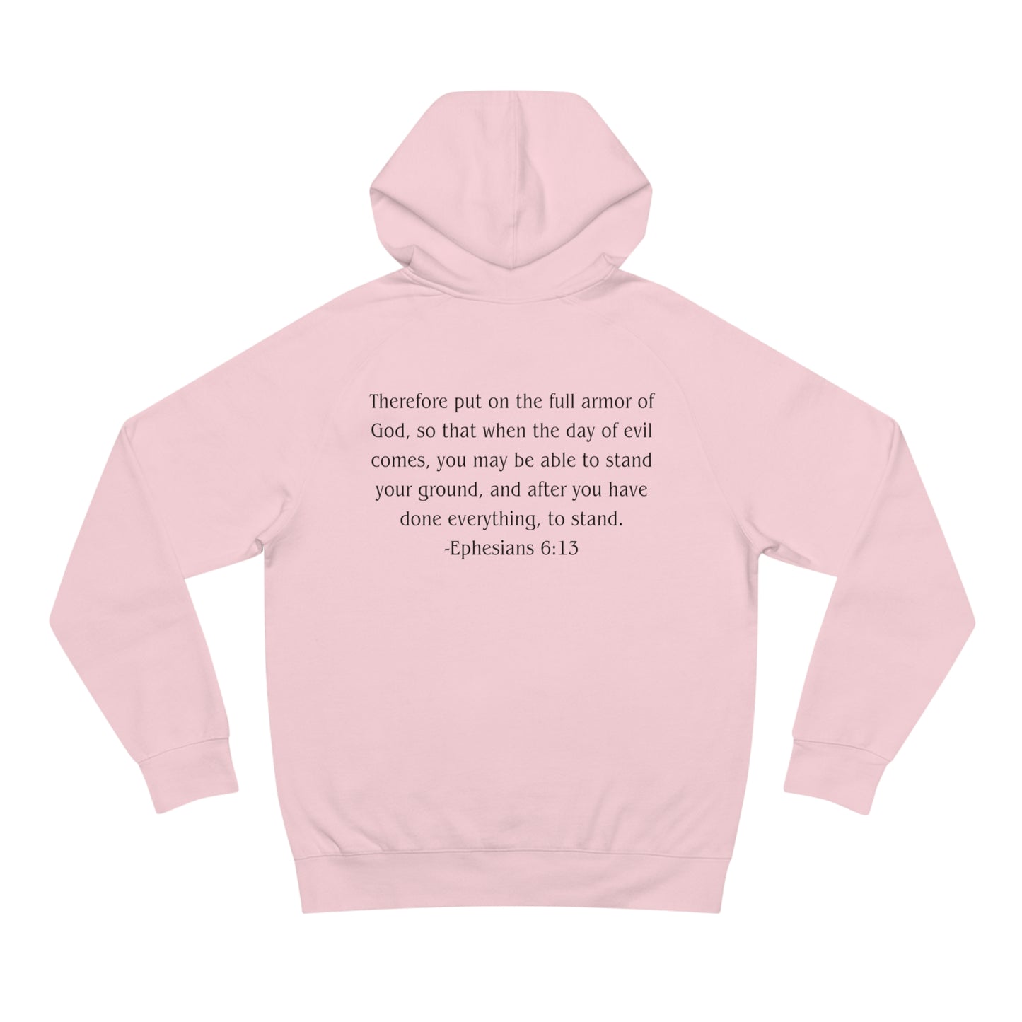 Ephesians 6:13 Heavyweight Hoodie