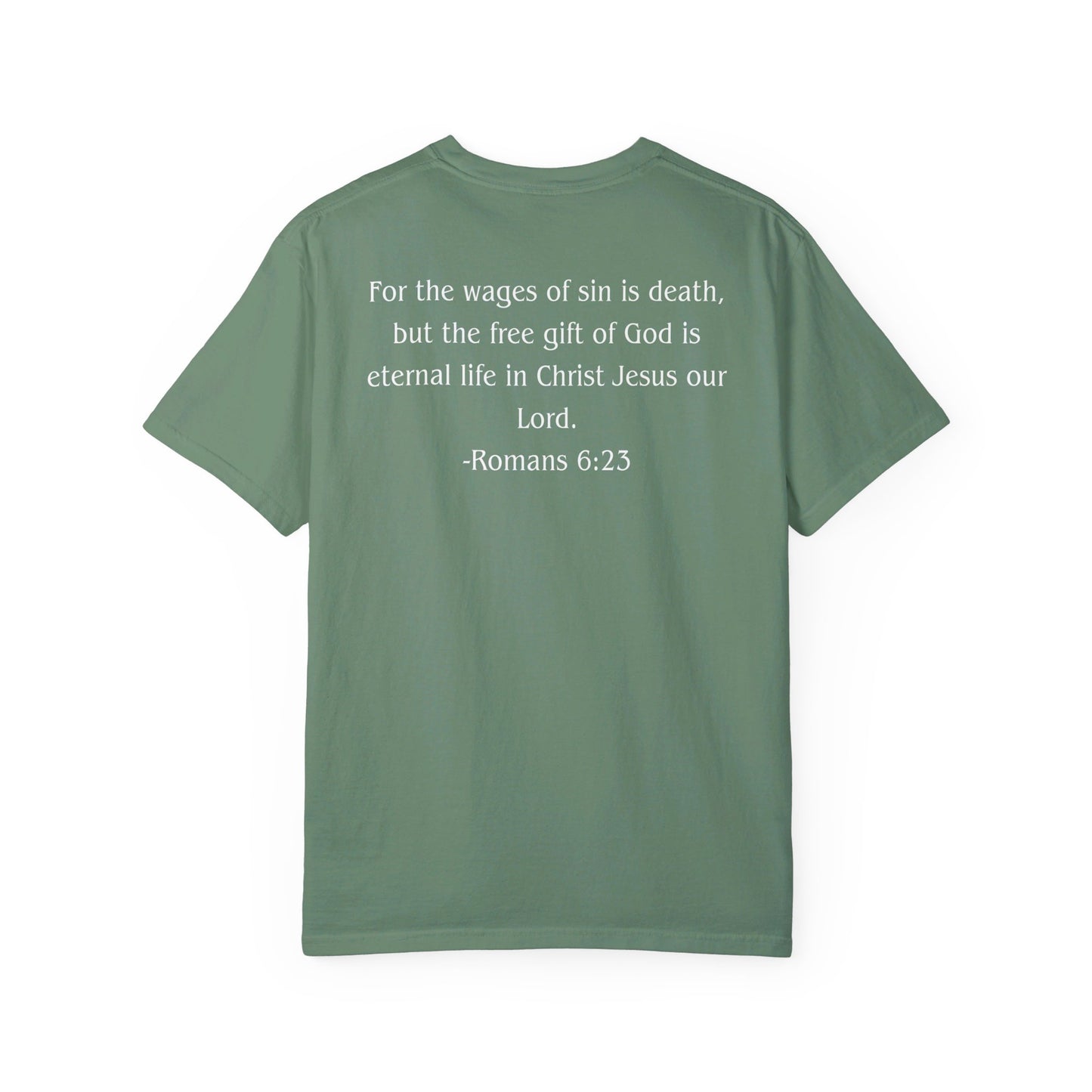 Romans 6:23 White text T-shirt