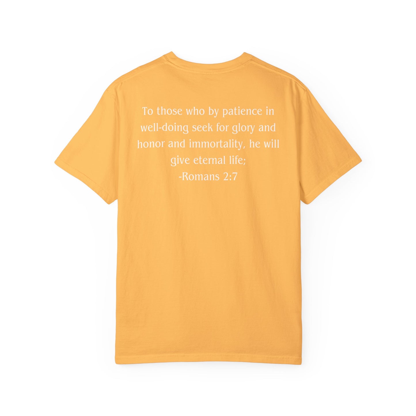 Romans 2:7 White text T-shirt