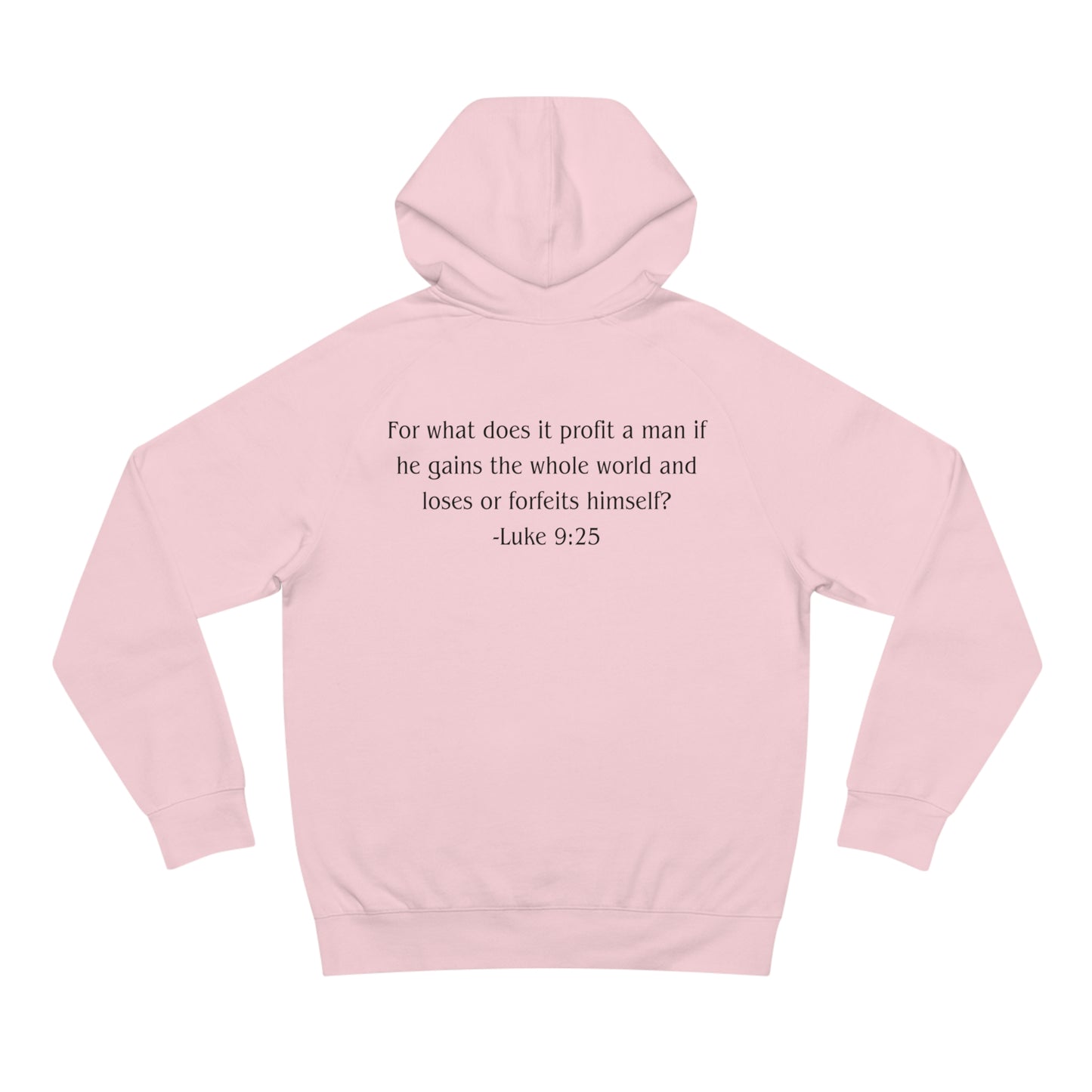 Luke 9:25 Heavyweight Hoodie