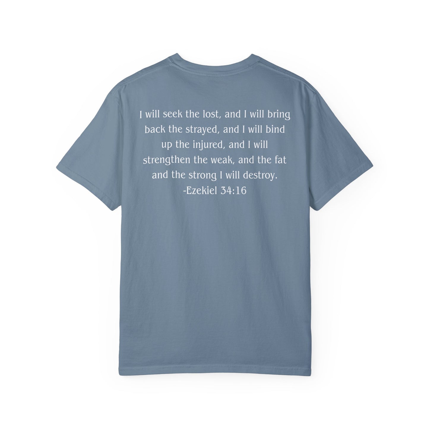 Ezekiel 34:16 White text T-shirt