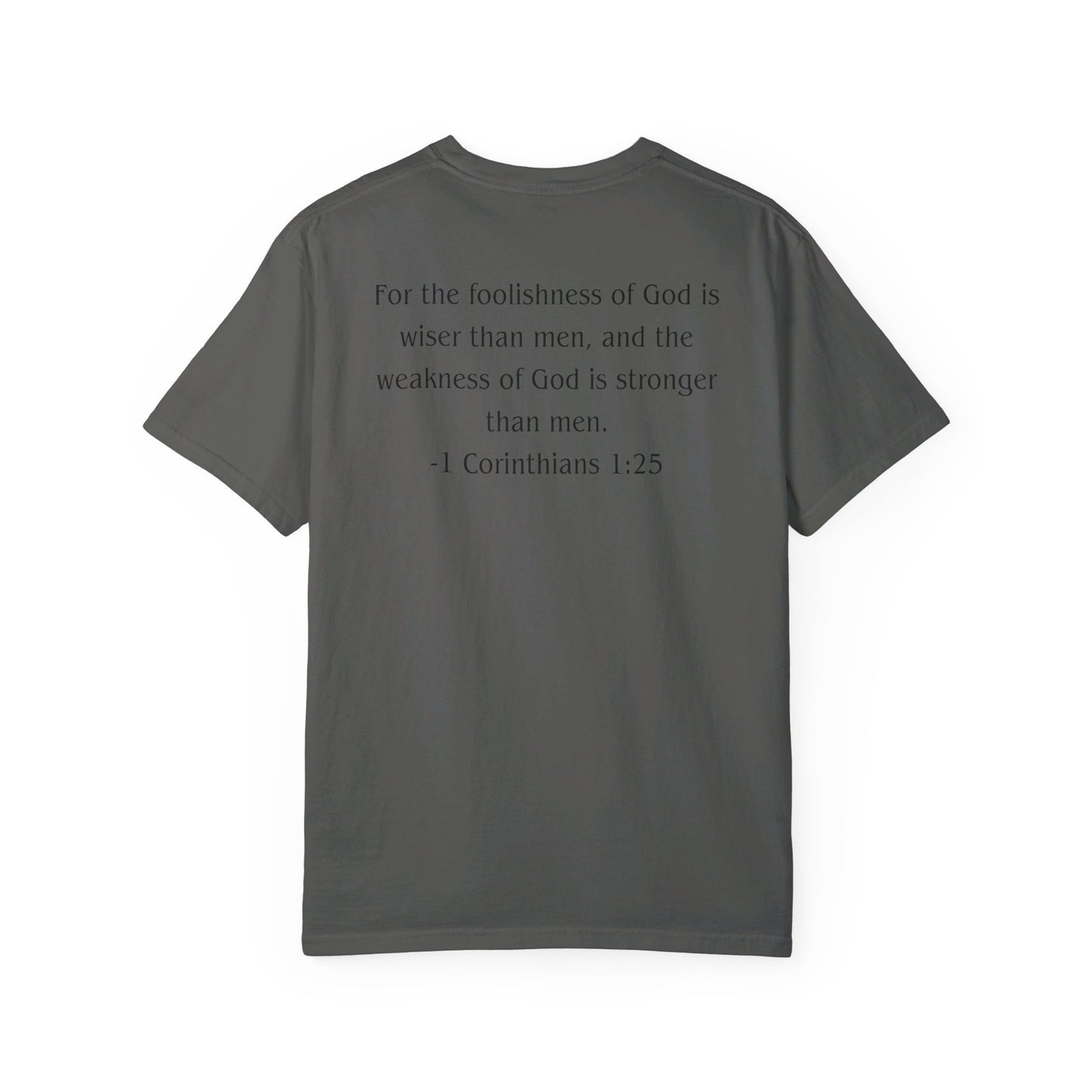 1 Corinthians 1:25 Black text T-shirt