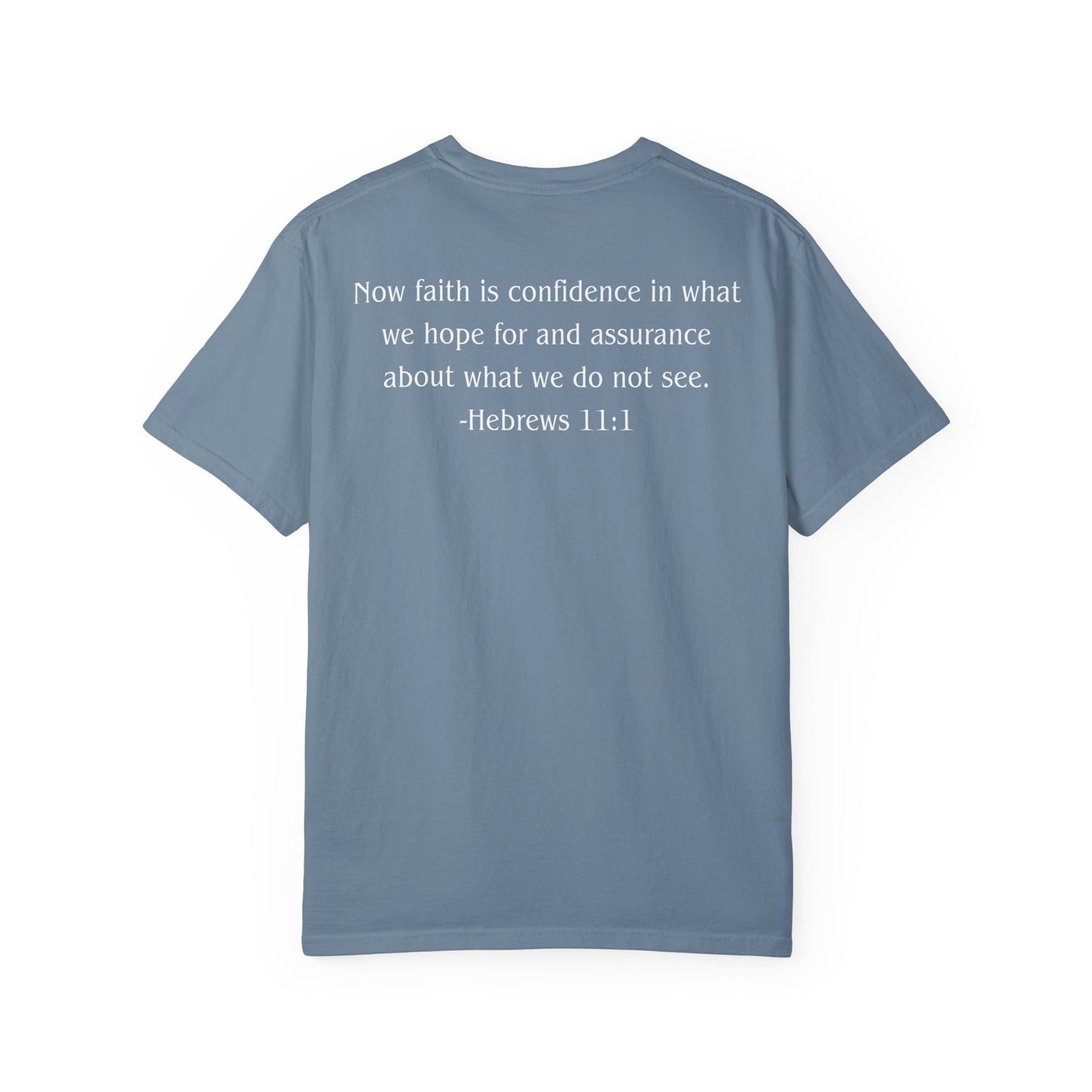 Hebrews 11:1 White text T-shirt