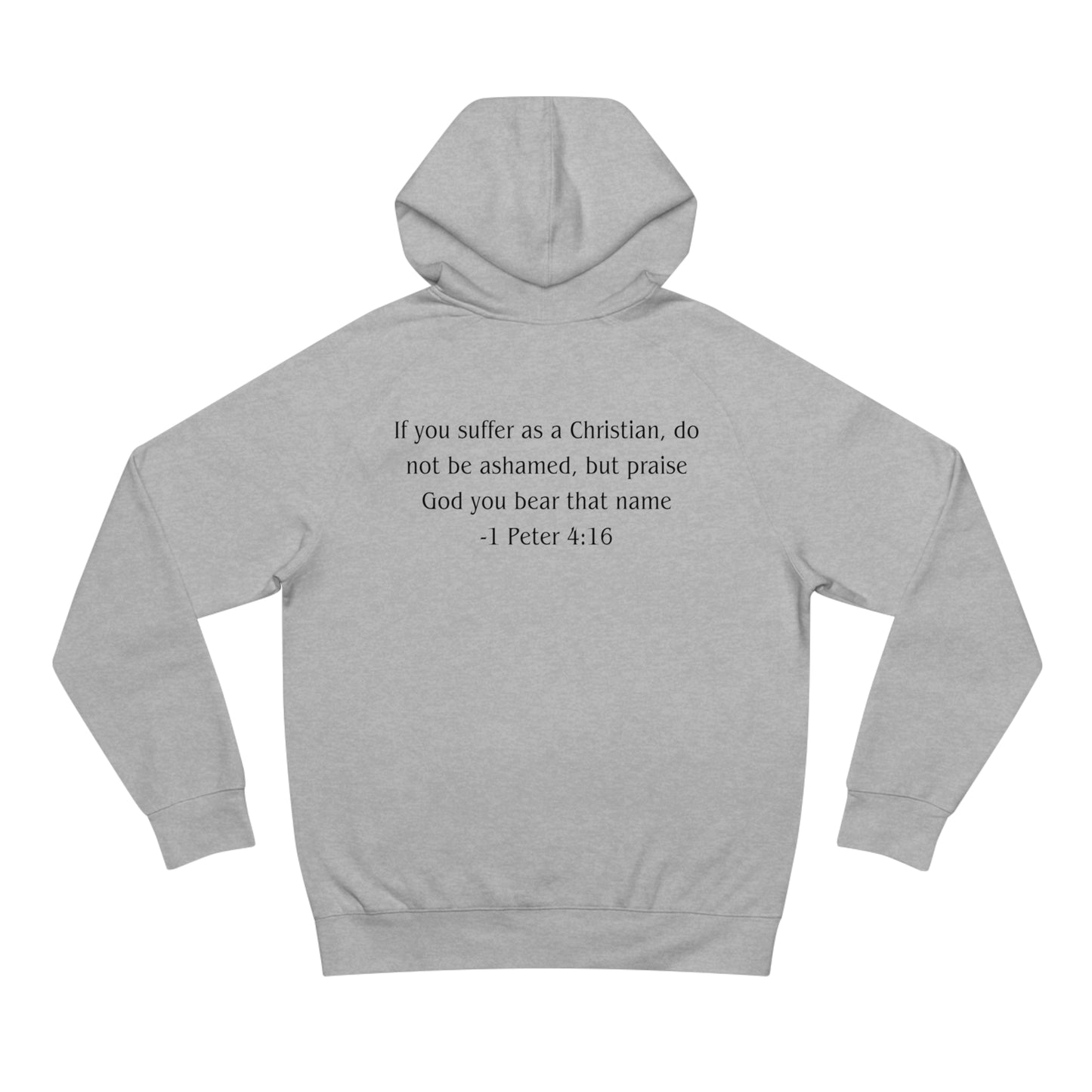 1 Peter 4:16 Heavyweight Hoodie