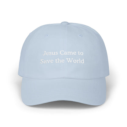 Jesus Came to Save the World hat