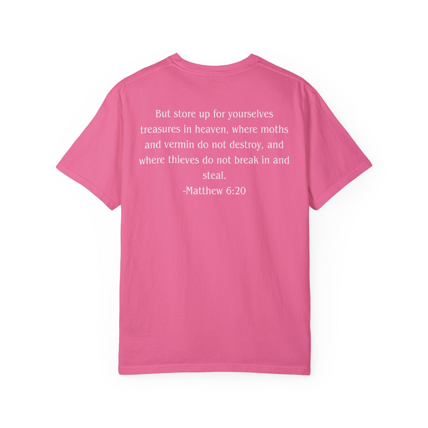 Matthew 6:20 White text T-shirt