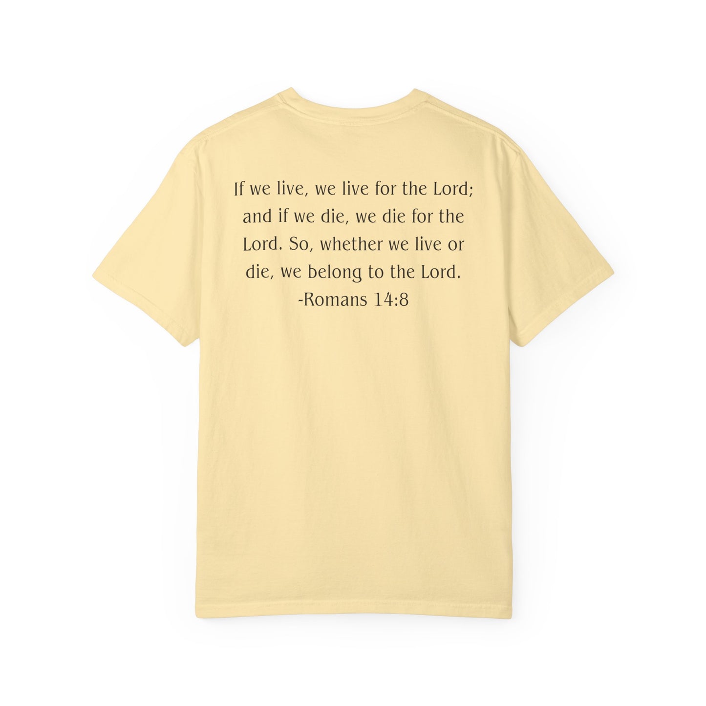 Romans 14:8 Black text T-shirt
