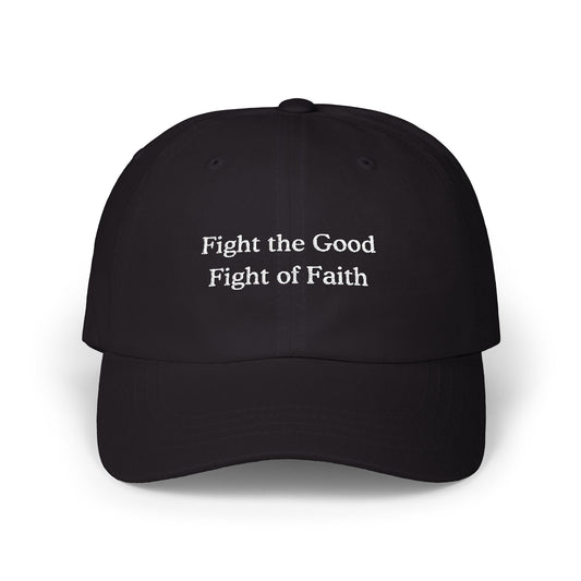 Fight the Good Fight of Faith hat