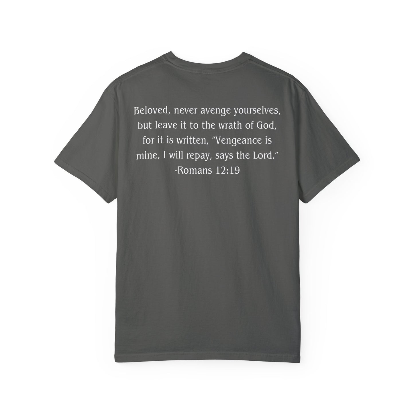 Romans 12:19 White text T-shirt