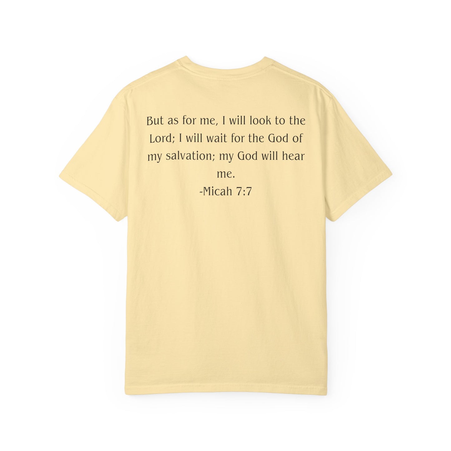 Micah 7:7 Black text T-shirt