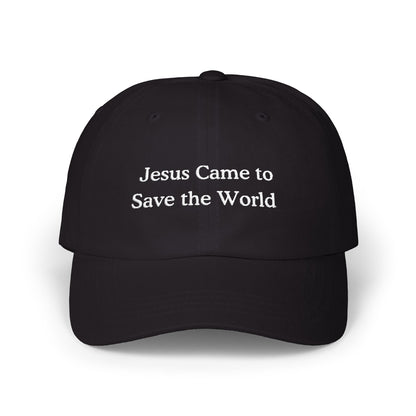 Jesus Came to Save the World hat