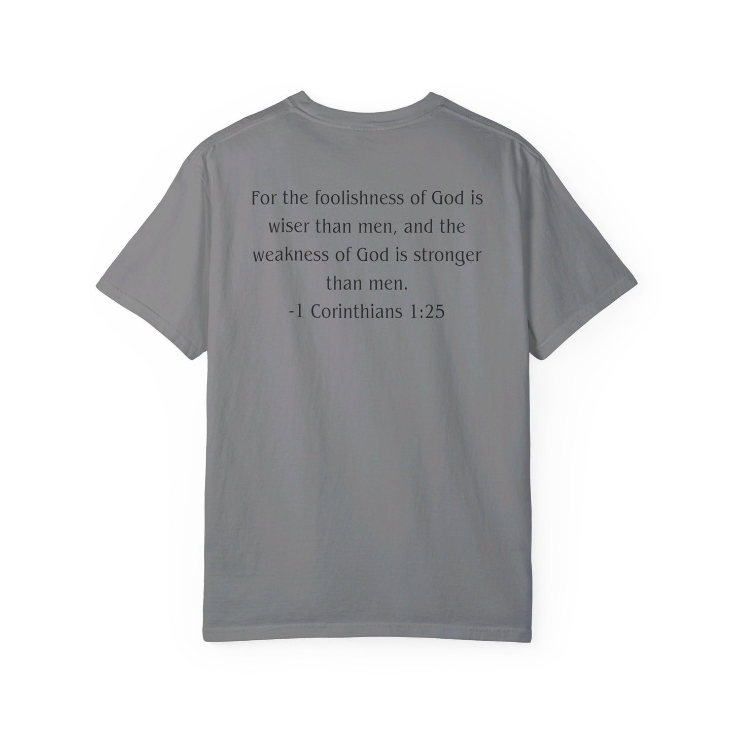 1 Corinthians 1:25 Black text T-shirt