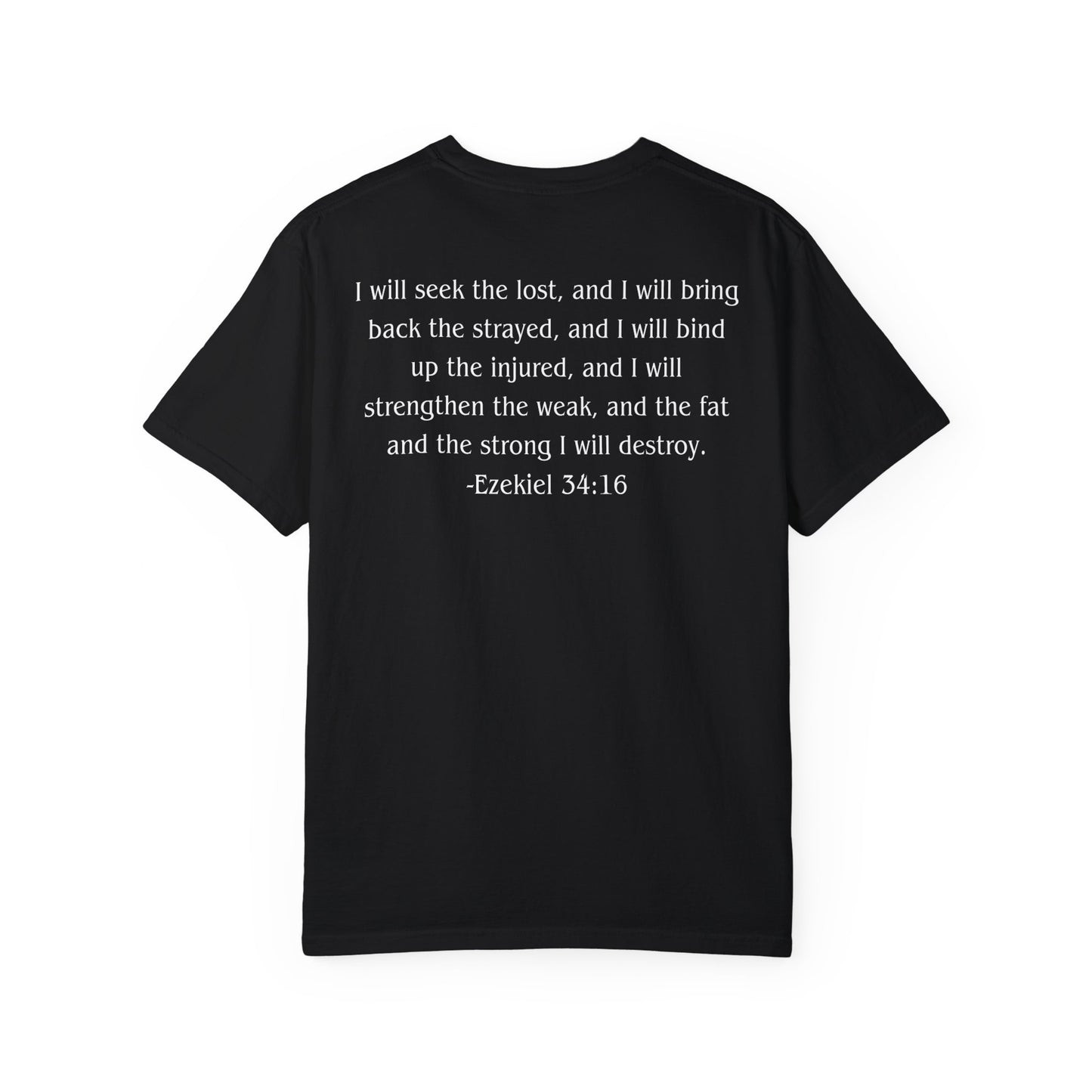 Ezekiel 34:16 White text T-shirt